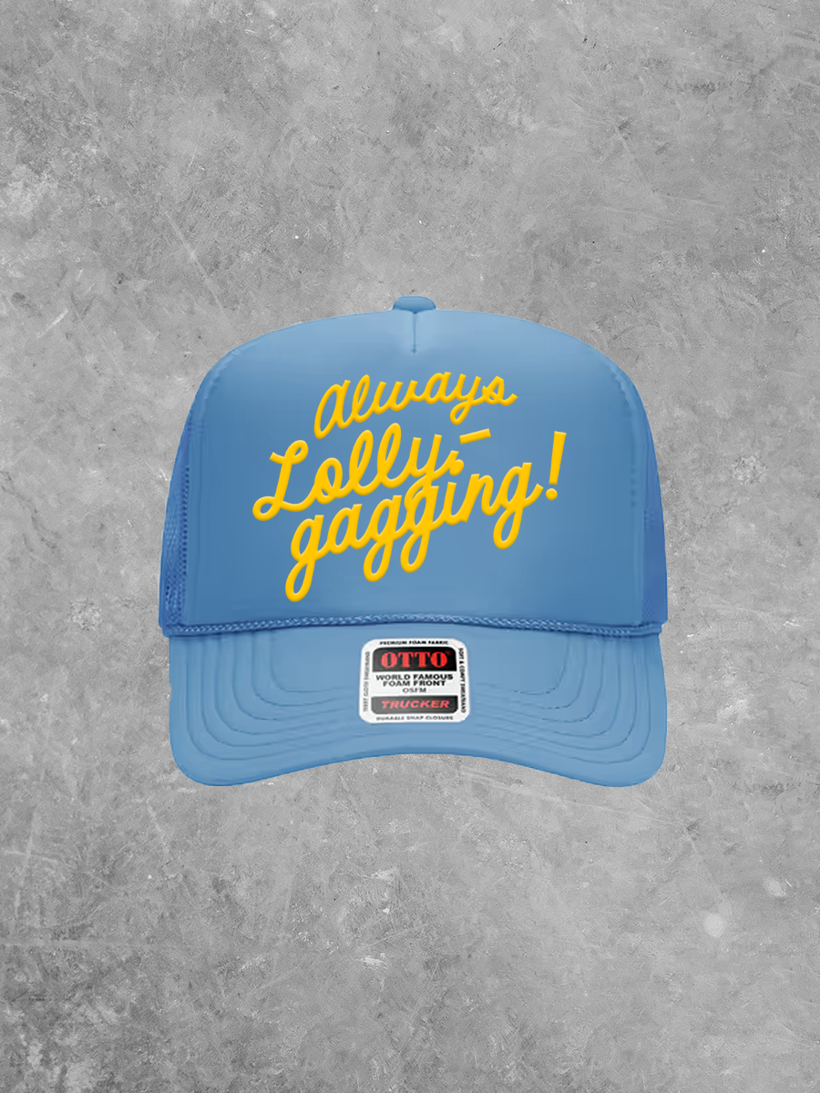 Underground Original Design: Always Lollygagging, PUFF Trucker Hat
